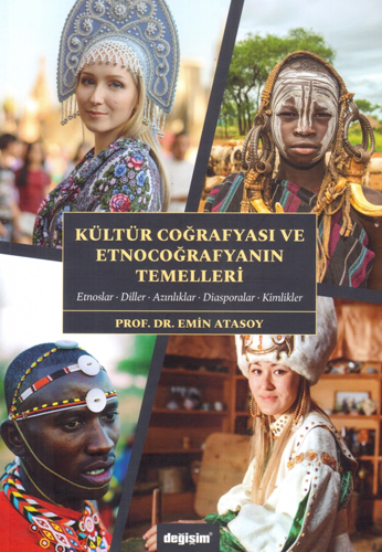 Kültür Coğrafyası ve Etnocoğrafyanın Temelleri
