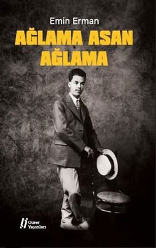 Ağlama Asan Ağlama Ağlama Asan Ağlama