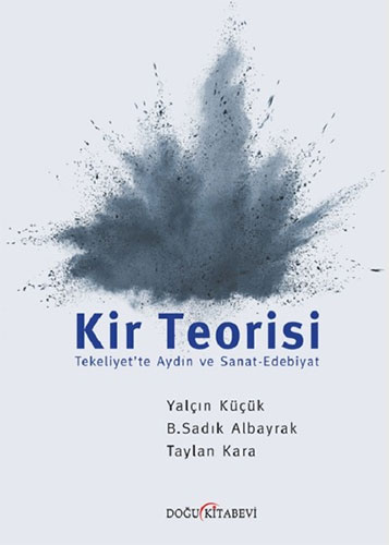 Kir Teorisi Kir Teorisi