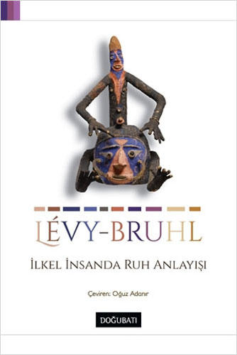 İlkel İnsanda Ruh Anlayışı