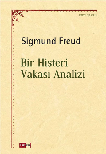 Bir Histeri Vakası Analizi