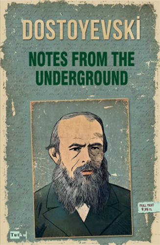 Notes From The Underground Notes From The Underground