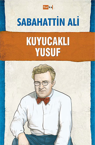 Kuyucaklı Yusuf Kuyucaklı Yusuf