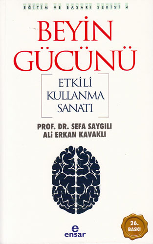 Beyin Gücünü Etkili Kullanma Sanatı