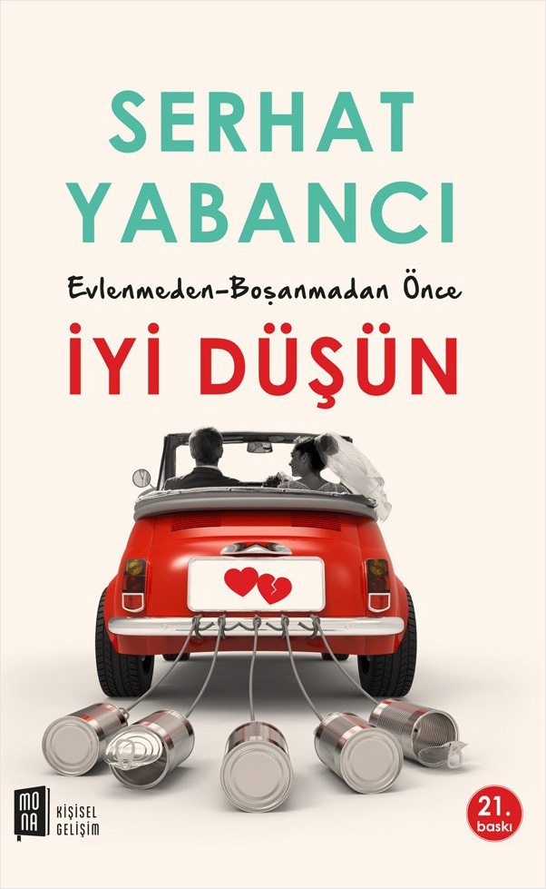 Evlenmeden - Boşanmadan Önce İyi Düşün