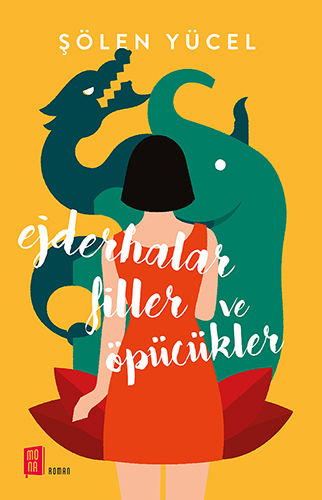 Ejderhalar Filler Ve Öpücükler Ejderhalar Filler Ve Öpücükler