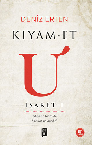 Kıyam-Et U (İşaret I)