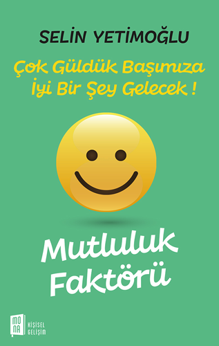 Mutluluk Faktörü