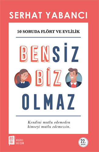 Bensiz Biz Olmaz