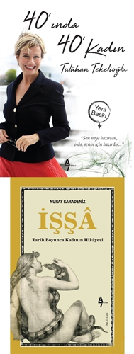 40'ında 40 Kadın - İşşa (2 Kitap Takım)