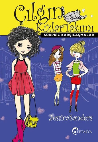 Çılgın Kızlar Takımı - Sürpriz Karşılaşmalar Çılgın Kızlar Takımı - Sürpriz Karşılaşmalar