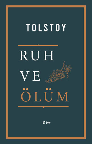 Ruh Ve Ölüm Ruh Ve Ölüm