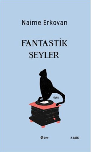 Fantastik Şeyler Fantastik Şeyler