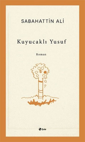 Kuyucaklı Yusuf Kuyucaklı Yusuf