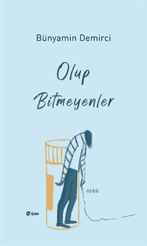Olup Bitmeyenler Olup Bitmeyenler