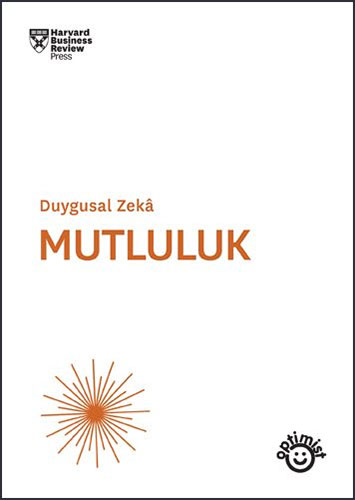Duygusal Zeka - Mutluluk