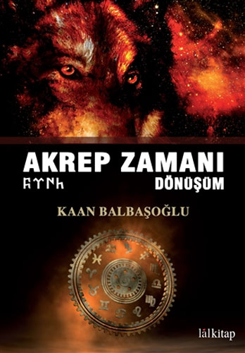 Akrep Zamanı - Dönüşüm