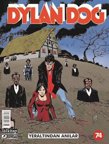 Dylan Dog Sayı 74 - Yeraltından Anılar