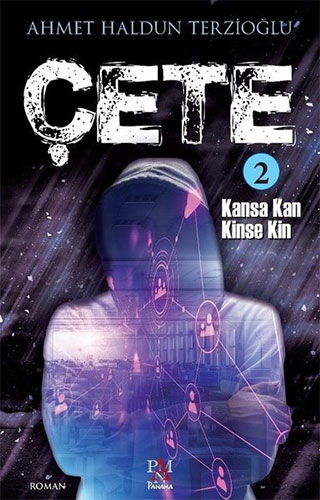 Çete 2-Kansa Kan Kinse Kin Çete 2-Kansa Kan Kinse Kin