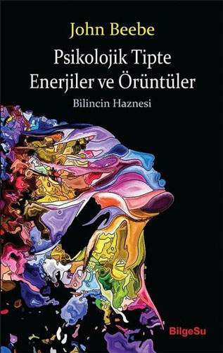 Psikolojik Tipte Enerjiler ve Örüntüler