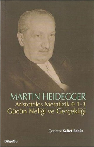 Aristoteles Metafizik Ø 1-3 Gücün Neliği ve Gerçekliği