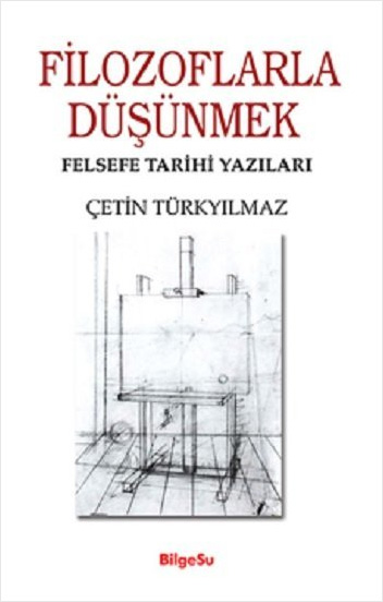 Filozoflarla Düşünmek