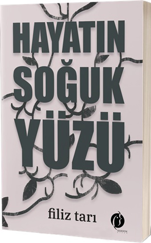 Hayatın Soğuk Yüzü