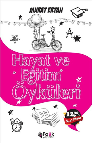Hayat Ve Eğitim Öyküleri Hayat Ve Eğitim Öyküleri