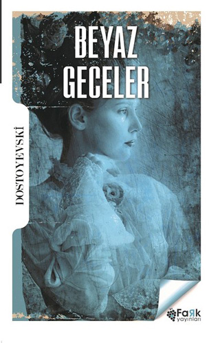 Beyaz Geceler Beyaz Geceler