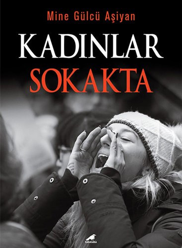 Kadınlar Sokakta Kadınlar Sokakta