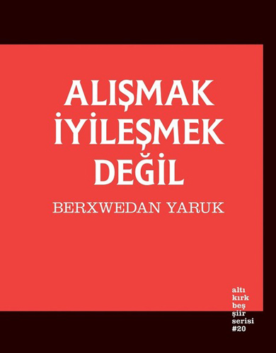 Alışmak İyileşmek Değil Alışmak İyileşmek Değil