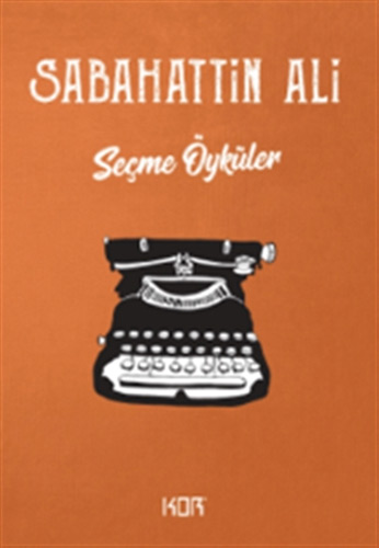 Seçme Öyküler Seçme Öyküler