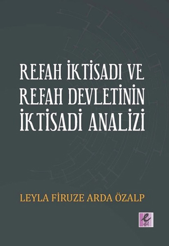 Refah İktisadı ve Refah Devletinin İktisadi Analizi