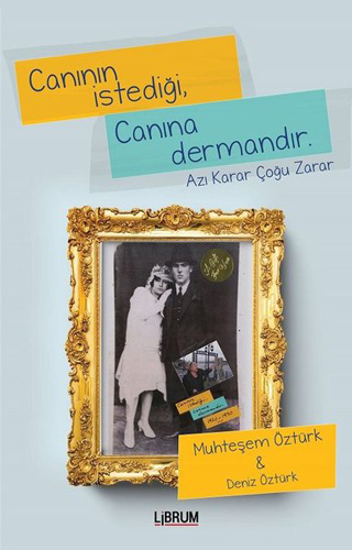 Canının İstediği, Canına Dermandır Canının İstediği, Canına Dermandır