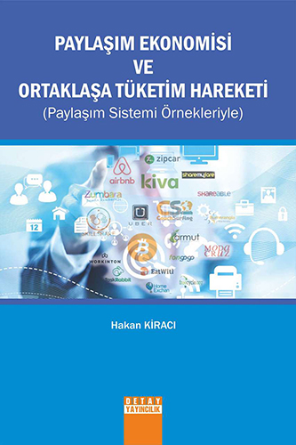 Paylaşım Ekonomisi ve Ortaklaşa Tüketim Hareketi 