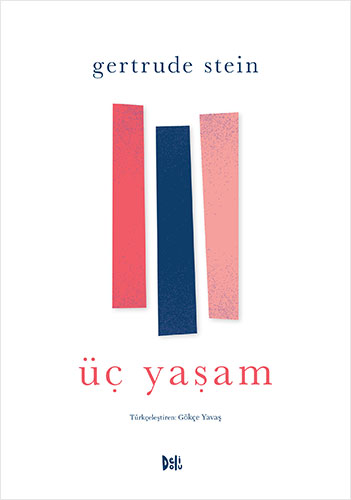 Üç Yaşam