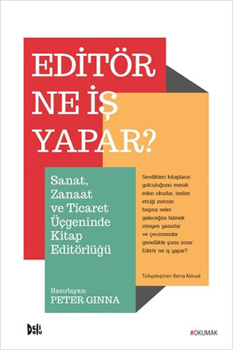 Editör Ne İş Yapar? Editör Ne İş Yapar?