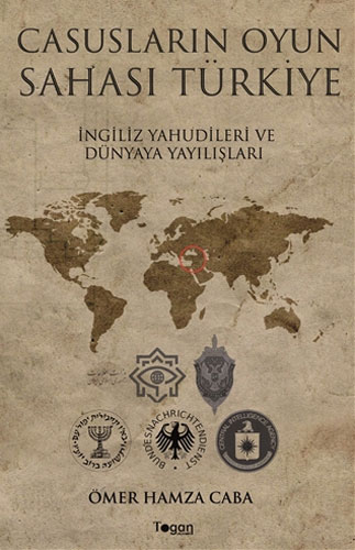 Casusların Oyun Sahası Türkiye