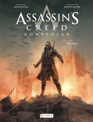 Assassin’s Creed 1. Cilt - Komplolar