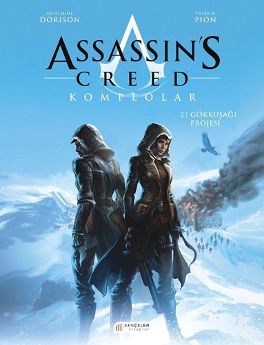 Assassin’s Creed 2. Cilt - Komplolar