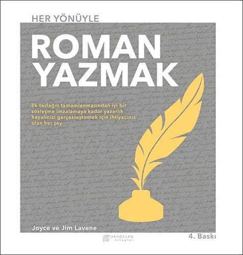 Her Yönüyle Roman Yazmak Her Yönüyle Roman Yazmak
