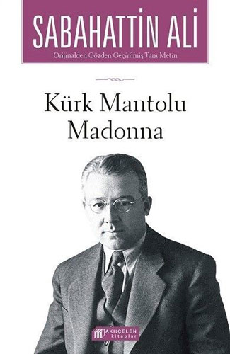 Kürk Mantolu Madonna Kürk Mantolu Madonna