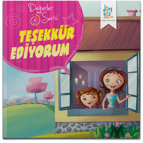 Değerler Serisi 8 - Teşekkür Ediyorum