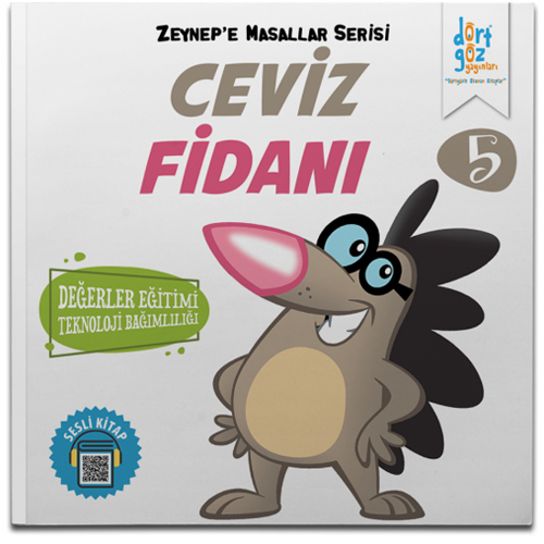 Zeynep’e Masallar Serisi 5 - Ceviz Fidanı