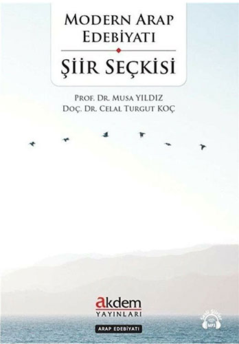 Modern Arap Edebiyatı Şiir Seçkisi