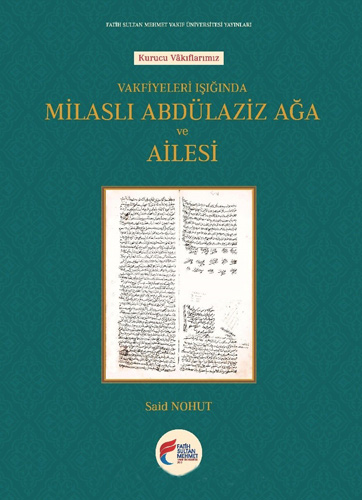 Abdülaziz Ağa ve Ailesi