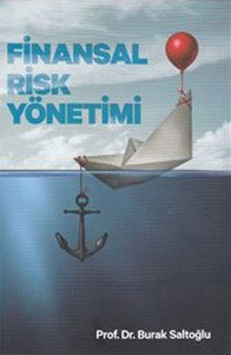 Finansal Risk Yönetimi (Ciltli)