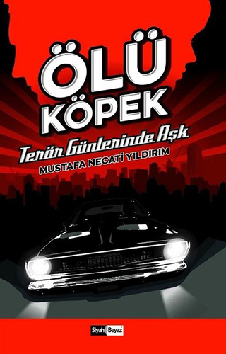 Ölü Köpek Ölü Köpek