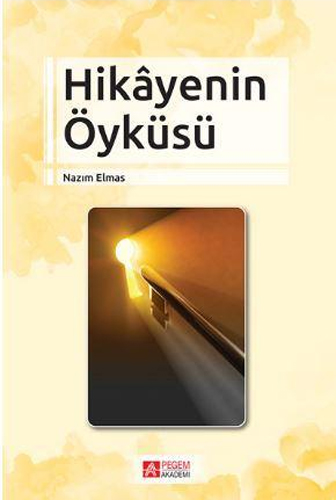 Hikâyenin Öyküsü Hikâyenin Öyküsü