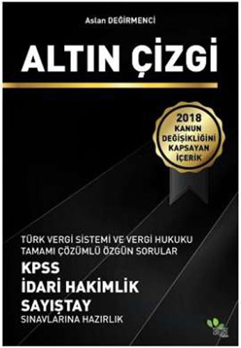 Altın Çizgi Türk Vergi Sistemi ve Vergi Hukuku Tamamı Çözümlü Özgün Sorular